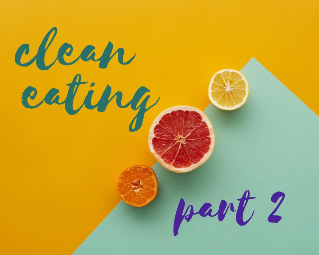 תזונה נכונה – חלק&nbsp;שני